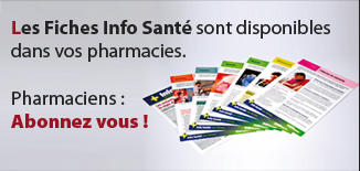 Pharmaciens restez en contact avec vos patients grace aux fiches Info Santé